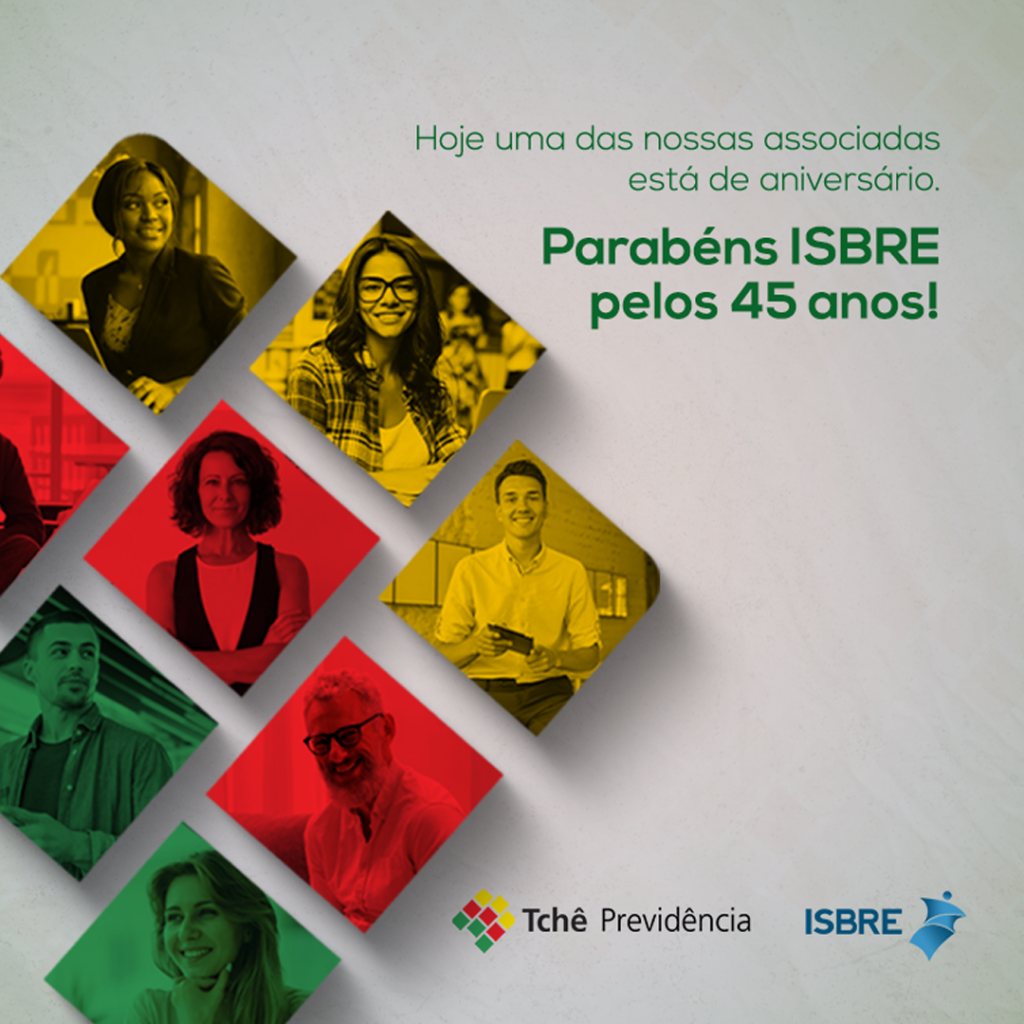 ISBRE celebra 45 anos de existência – Tchê Previdência